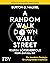 A Random Walk Down Wallstreet – warum Börsenerfolg kein Zufal... by Burton G. Malkiel