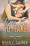 Yours to Take by Emily Silver