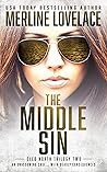 Book cover for The Middle Sin: A Military Thriller (Cleo North Trilogy Book 2)
