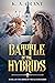 Battle of the Hybrids: Book...