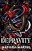 Depravity (Serpico Family, #2)