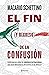 El fin (y regreso) de la co...