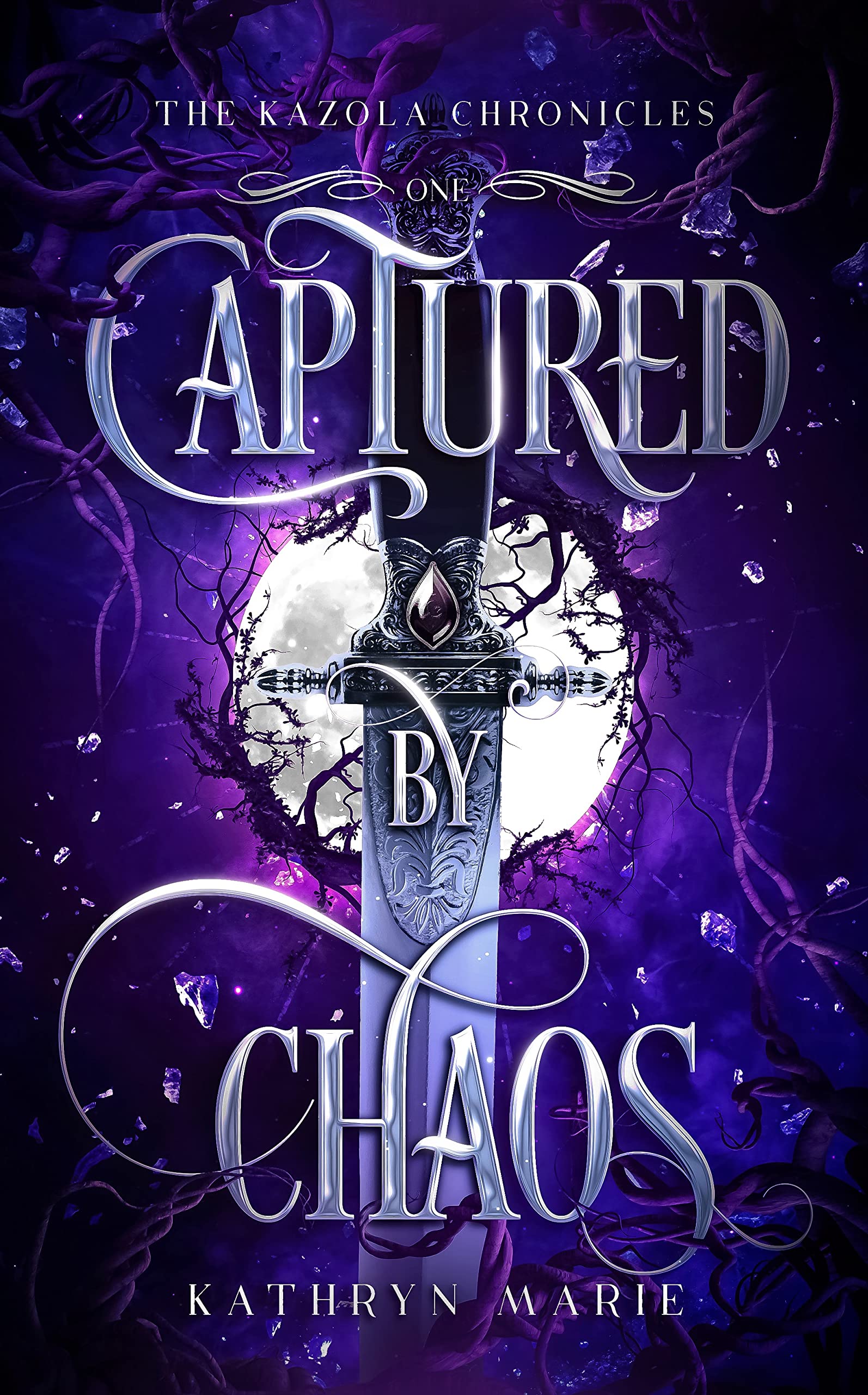 Captured by Chaos (The Kazola Chronicles, #1)