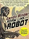 Adam Link, Robot