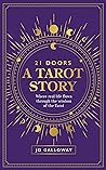 21 Doors, A Tarot...