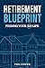 Retirement Blueprint: Findi...