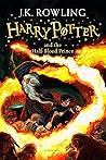 Harry Potter and the Half-Blood Prince by J.K. Rowling