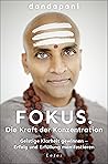 Fokus. Die Kraft ...