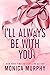 I'll Always Be With You (Lancaster Prep, #4)