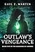 Outlaw's Vengeance (Assassins of Landria #5) by Gail Z. Martin