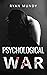 Psychological War by Ryan Mundy