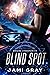 Blind Spot (Arcane Transpor...