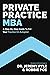 Private Practice MBA by Jeremy Pyle
