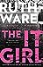 The It Girl by Ruth Ware