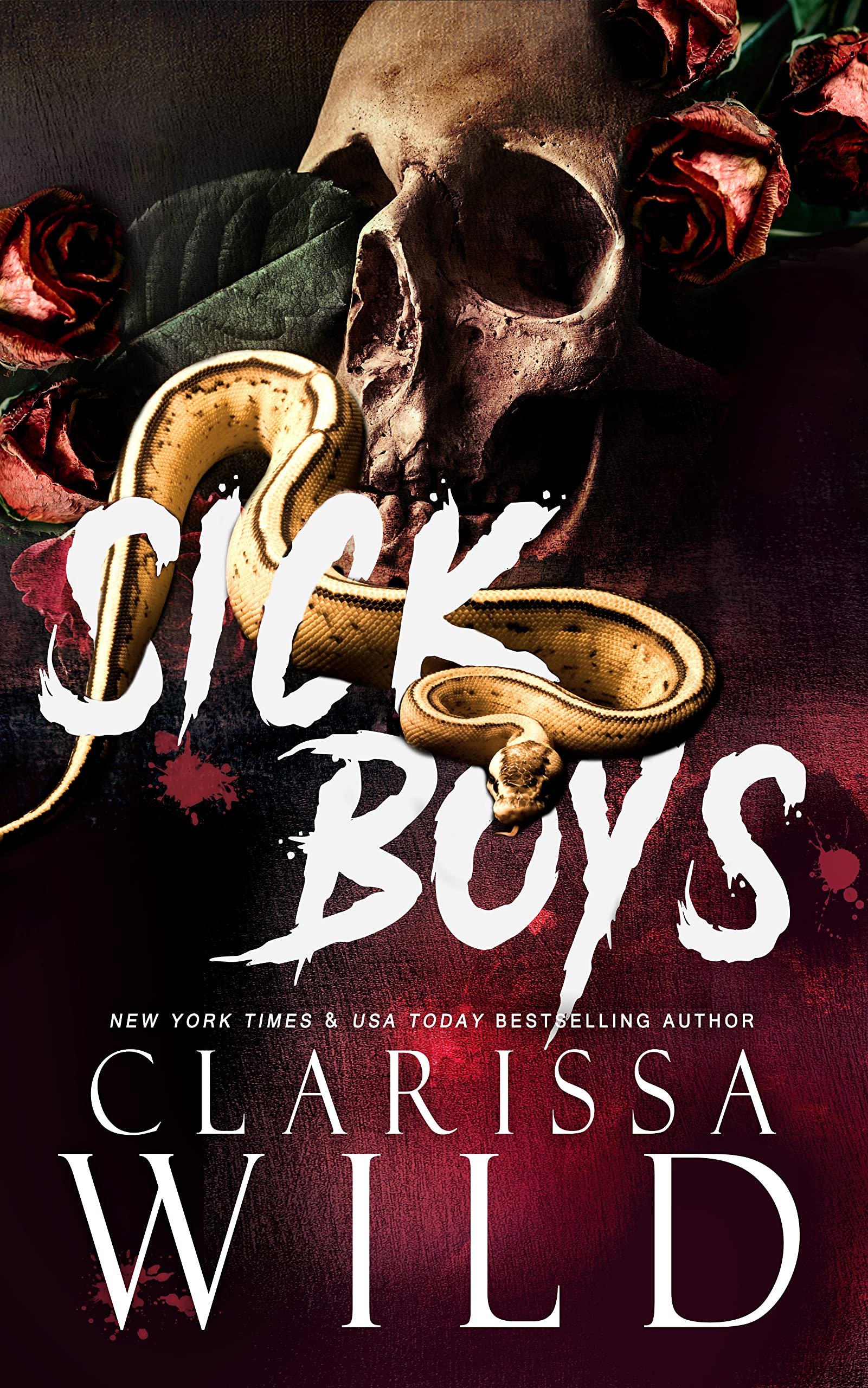 Sick Boys (Spine Ridge University, #1)