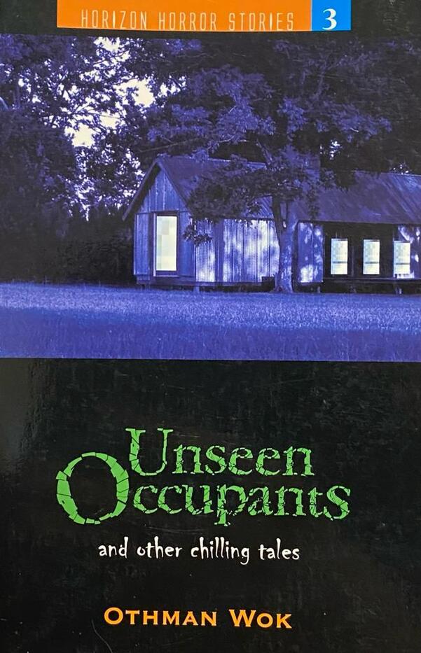 Unseen Occupants and Other Chilling Tales