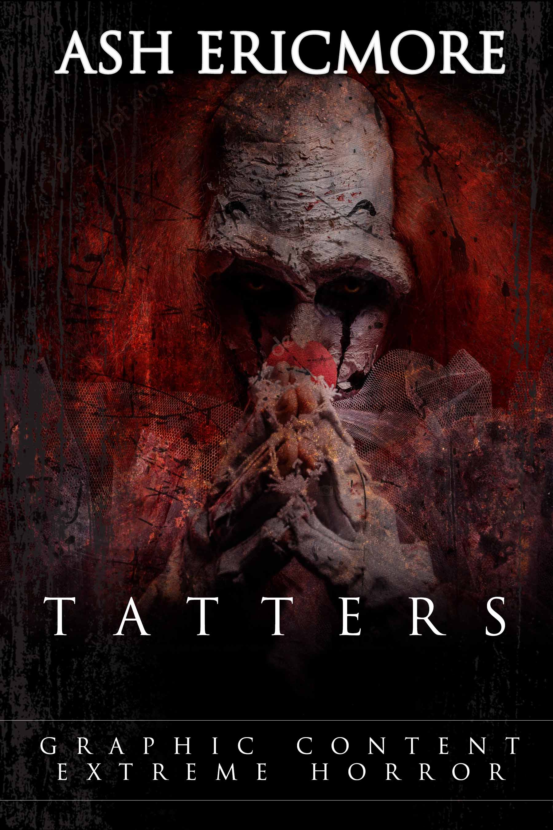 Tatters: Extreme Horror (Kindle Edition)