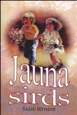 Jauna sirds (Paperback)