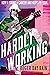 Hardly Working by Roger Bain
