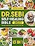 The Dr. Sebi Self-Healing B...
