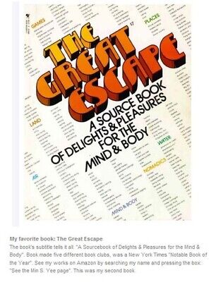 The Great Escape - A Source Book Of Delights & Pleasures For The Mind & Body (Paperback)