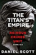 The Titan's Empire
