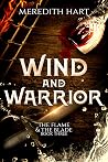 Wind and Warrior