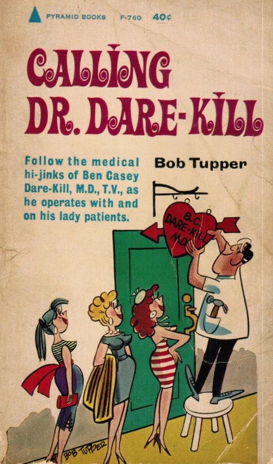 Calling Dr. Dare-Kill (Paperback)