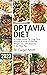 Optavia Diet: A Proven System for Long-Term Success: A Guide to Effective Weight Loss with Optavia's 7-Day Meal Plan