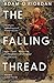 The Falling Thread