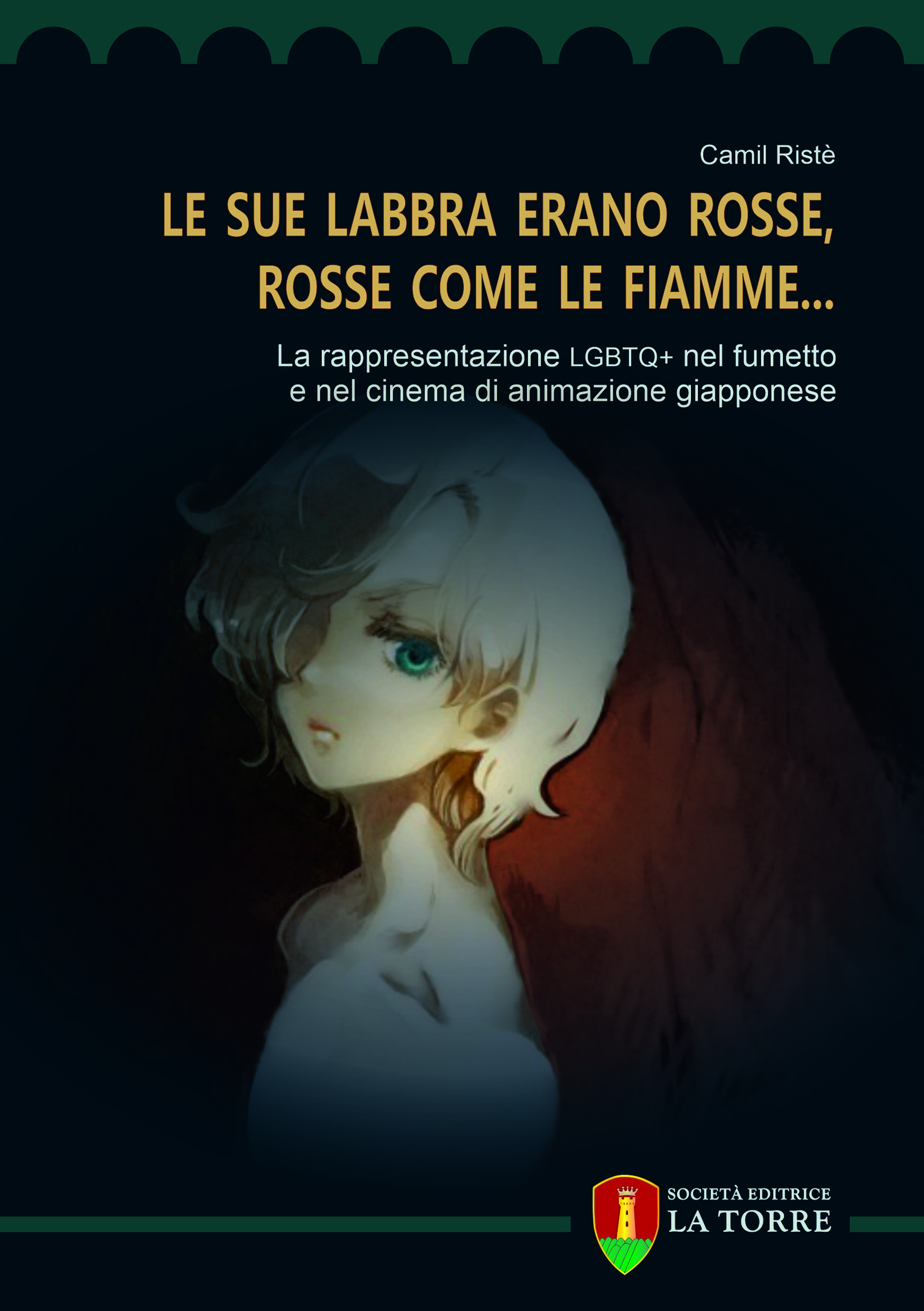 Le sue labbra erano rosse, rosse come le fiamme… (Paperback)