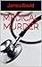 Medical Murder