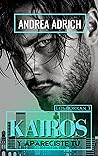 Kairos: Y apareciste tú (Los Borkan #3)