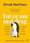 Tot ce am mai drag