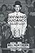 Divining Guidance: Tales from a Life of Dowsing & Insight