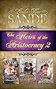 The Heirs of the Aristocracy: Boxed Set 2