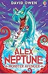 Alex Neptune, Monster Avenger