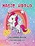 Magic World - Coloring Book for Kids
