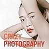 Crazy Photography