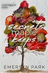 Secrets Maple Keeps