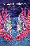 A Joyful Embrace:...
