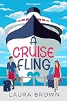 A Cruise Fling by Laura   Brown