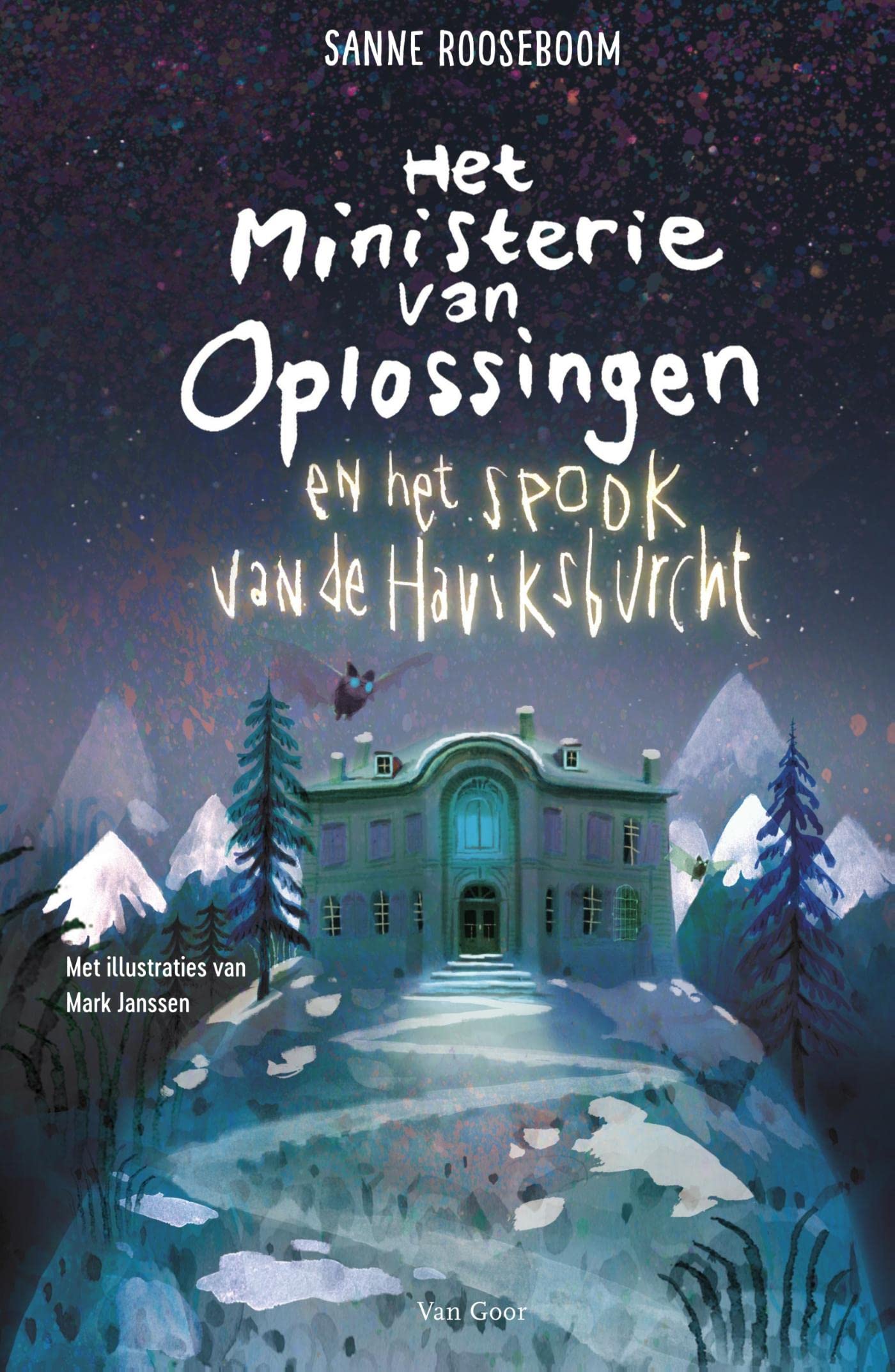 Het ministerie van oplossingen en het spook van de Haviksburcht (Het ministerie van oplossingen, #5)