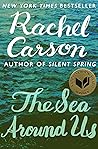 The Sea Around Us by Rachel Carson