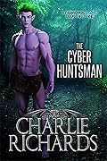 The Cyber Huntsman