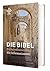 Die Bibel - Einheitsübersetzung mit Informationsteil