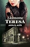 Llámame Teresa