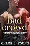 Bad Crowd
