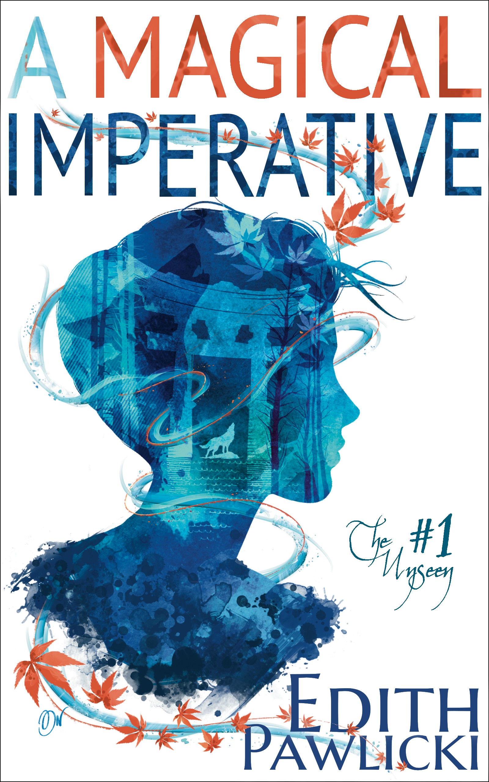 A Magical Imperative (Kindle Edition)
