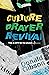 Culture Prayer Revival : This is CPR for the Church